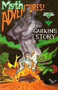 MYTH ADVENTURES #7 (1985) (Foglio & Sale) (some WRINKLING on covers) (1)