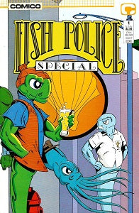 FISH POLICE SPECIAL #1, The (1987) (Steve Moncuse) (1)