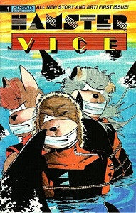 HAMSTER VICE Vol. 2 #1 (1989) (Dwayne J. Ferguson)
