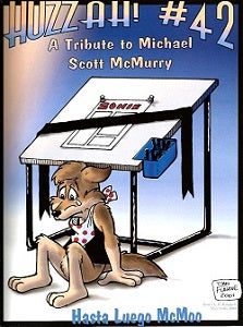 HUZZAH!. #42 Tribute to Michael Scott McMurry (McMoo) Issue (2001) (1)