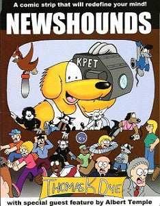 NEWSHOUNDS #1 (1999) (Thomas K. Dye)