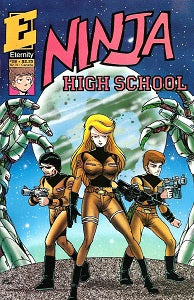 NINJA HIGH SCHOOL. #28 (Eternity) (1991) (Mallette & Dunn)