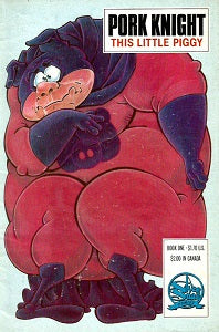 PORK KNIGHT: This Little Piggy #1 (1986) (Rob Walton)