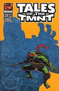 TALES OF THE TMNT. #10 (2005) (Murphy & D'Israeli )