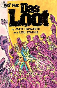 Those Annoying Post Bros.: DAS LOOT (1984) (Howarth & Stathis)