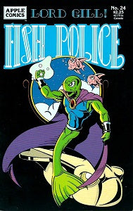 FISH POLICE Vol. 2. #24, The (1990) (Steve Moncuse) (1)