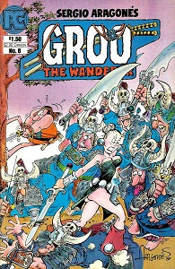 GROO THE WANDERER #8 (1984) (Pacific Comics) (Aragones & Evanier) (1)