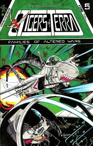 TIGERS OF TERRA: FAMILIES OF ALTERED WARS #5 (1988) (Ted Nomura)