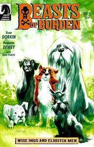 BEASTS OF BURDEN: Wise Dogs and Eldritch Men #1 (of 4) cover B (2018) (Dorkin & Dewey)