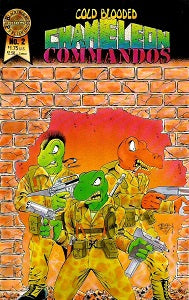 COLD BLOODED CHAMELEON COMMANDOS #2 (1986) (Clausen & Kelley)