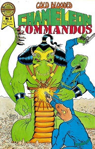 COLD BLOODED CHAMELEON COMMANDOS #3 (1986) (Clausen & Kelley)