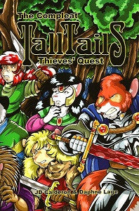 Compleat TALL TAILS THIEVES' QUEST (2014) (JD Calderon & Daphne Lage)