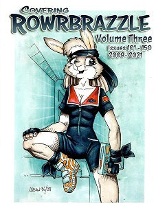COVERING ROWRBRAZZLE Volume 3: Issues 101-150 from 2009-2021 (2022)