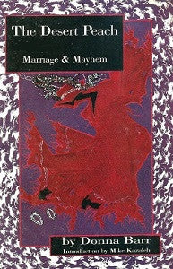 DESERT PEACH. Collection Vol. 6: MARRIAGE & MAYHEM (1994) (Donna Barr)