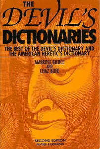 DEVIL'S DICTIONARY, The (2nd Edition, 2004) (Bierce & Bufe)