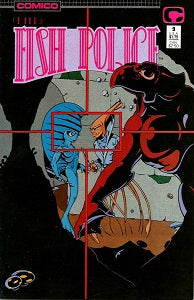 FISH POLICE Vol. 2 #9, The (1988) (Steve Moncuse) (1)