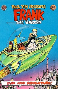 FRANK THE UNICORN #1 (1986) (Phil Yeh)