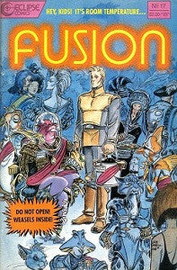 FUSION. #17 (1989) (Gallacci, Dixon, Dowling, Macklin)