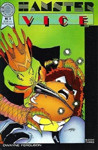 HAMSTER VICE Vol. 1 #3 (1986) (Dwayne J. Ferguson)