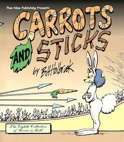 KEVIN & KELL. #8: Carrots and Sticks Hardcover - AUTOGRAPHED (2003) (Bill Holbrook) (1)