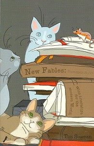 NEW FABLES Summer 2007 (short text stories)