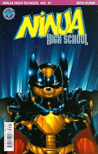 NINJA HIGH SCHOOL. #81 (2001) (Dunn, Root & Drozd)