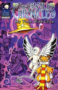 OSWALD CHRONICLES: MY TIME WITH CLIVE #5 (2020) (Calderon & Gonzalez)