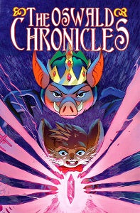 OSWALD CHRONICLES Vol. 1: Passing Queens and Making Homes (2021) (Calderon & Gonzalez)