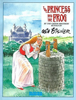 PRINCESS AND THE FROG, The (1999) (Will Eisner) (1)