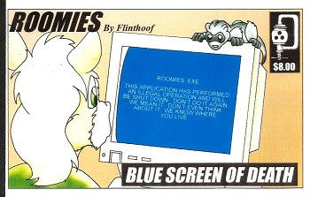 ROOMIES. #1: Blue Screen of Death (2004) (Flinthoof Ponypal)