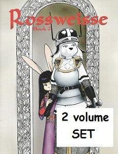 ROSSWEISSE Book 1 & Book 2 SET (2010) (Ted Sheppard)