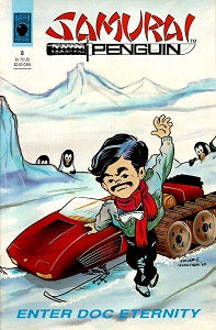 SAMURAI PENGUIN #8 (1989) (Dan Vado)