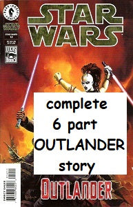 STAR WARS 1st Series #7 through #12 OUTLANDER SET (Dark Horse) (1999) (1)