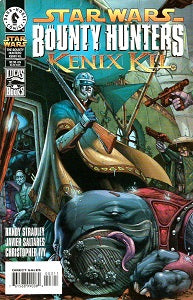 STAR WARS BOUNTY HUNTERS: KENIX KIL #1 (1999) (1)