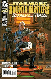 STAR WARS BOUNTY HUNTERS: SCOUNDREL'S WAGES #1 (1999) (1)