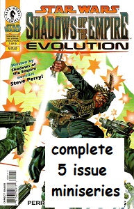 STAR WARS SHADOWS OF THE EMPIRE: EVOLUTION #1 through #5 SET (1998) (1)