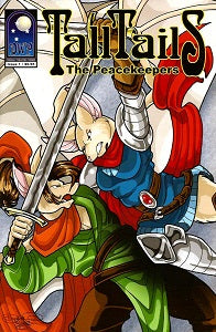 TALL TAILS.: THE PEACEKEEPERS #1 (of 3) (2017) (Calderon & Lage)
