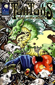 TALL TAILS: TEARS OF THE MOTHER #3 (of 8) (2018) (Calderon & Lage)