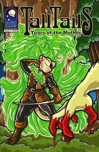 TALL TAILS: TEARS OF THE MOTHER #5 (of 8) (2020) (Calderon & Lage)