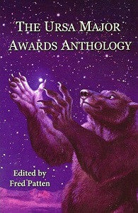 URSA MAJOR AWARDS ANTHOLOGY, The (2012) (edited by Fred Patten)