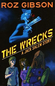 WRECKS, The: A Jack Salem Story (2018) (Roz Gibson)
